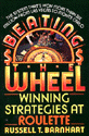 Beating the Wheel